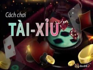 Chiến thuật chơi tài xỉu online hay, nâng cao tỷ lệ chiến thắng