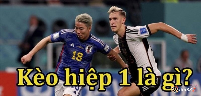 Chi tiết thể loại cược với kèo tài xỉu hiệp 1