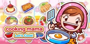 Game Cooking Mama: Trải nghiệm làm đầu bếp chân thực