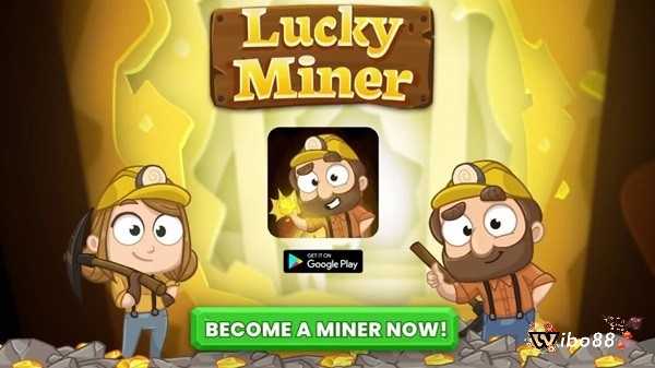 Kiếm thêm thu nhập mỗi ngày qua The Lucky Miner