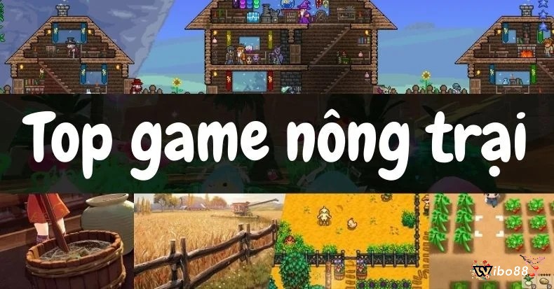 Khám phá game nông trại hay cùng Wibo88 ngay nhé!